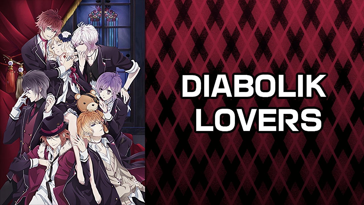 Diabolik Lovers アニメ動画見放題 Dアニメストア