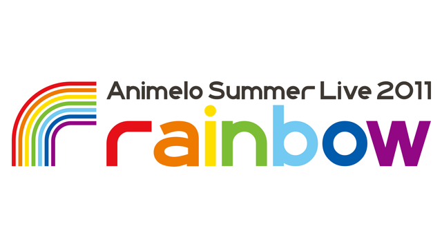 Animelo Summer Live 11 Rainbow アニメ動画見放題 Dアニメストア