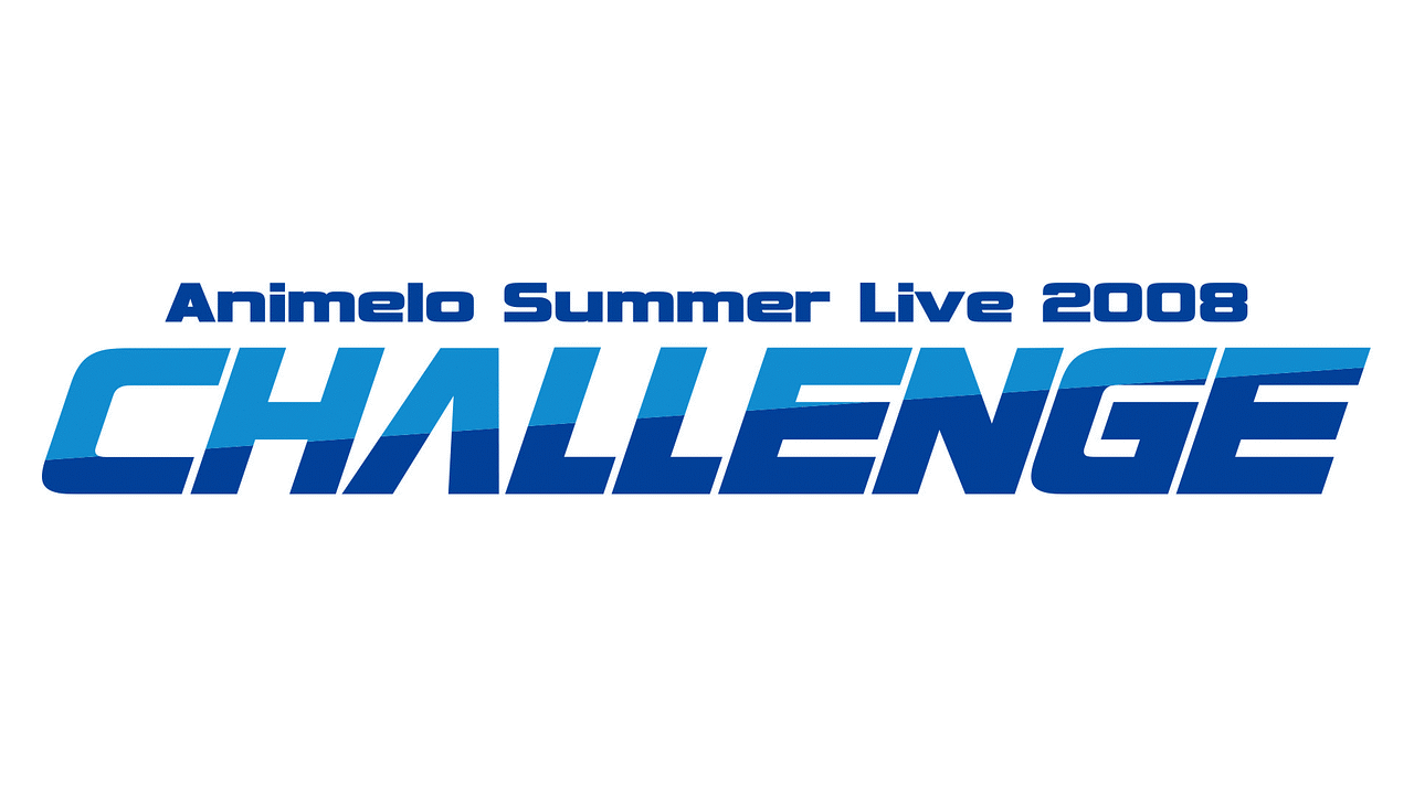 Animelo Summer Live 08 Challenge アニメ動画見放題 Dアニメストア