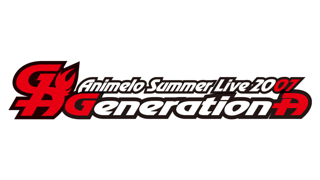 Animelo Summer Live 07 Generation A アニメ動画見放題 Dアニメストア