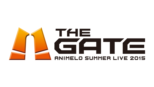 Animelo Summer Live 15 The Gate Chapter 3 Dアニメストア