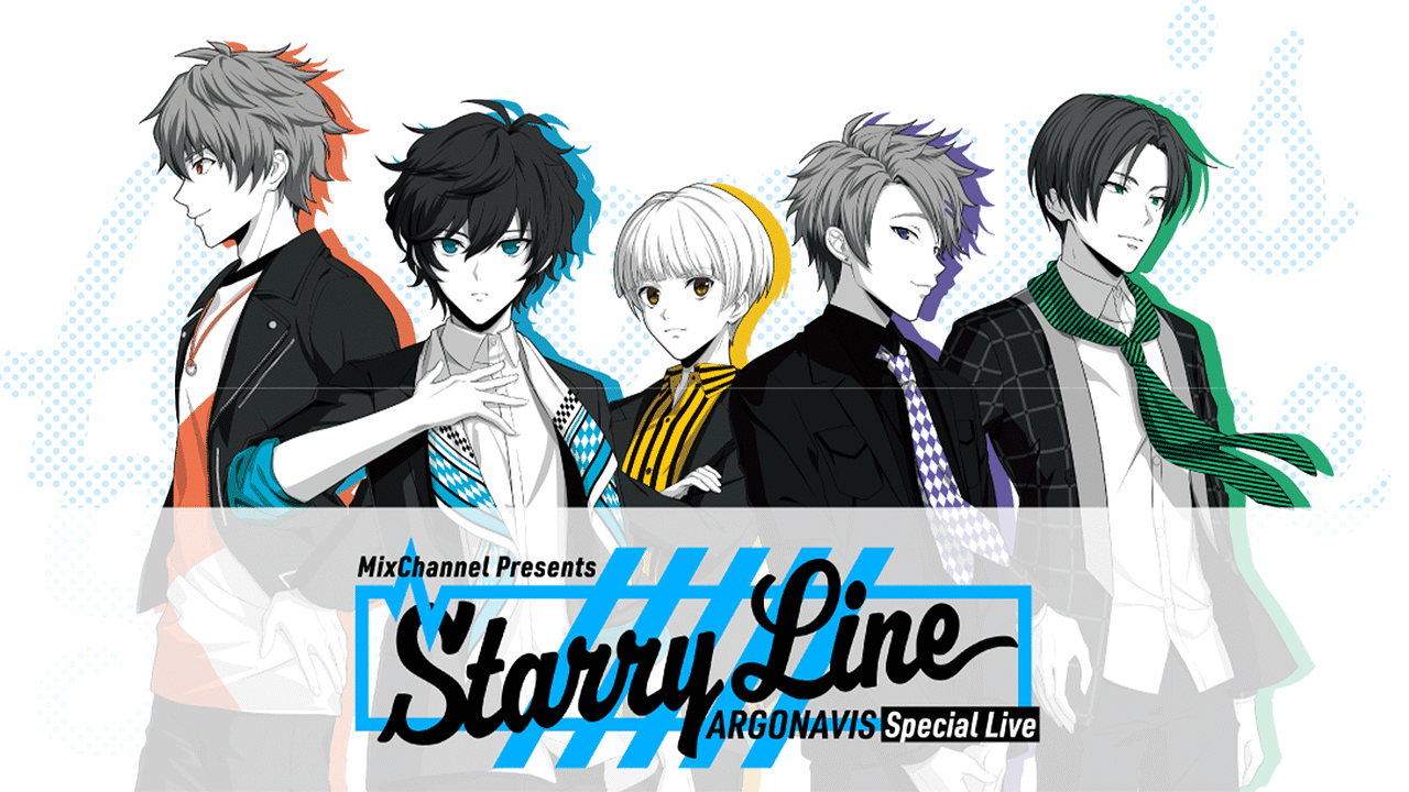 Mixchannel Presents Argonavis Special Live Starry Line アニメ動画見放題 Dアニメ ストア